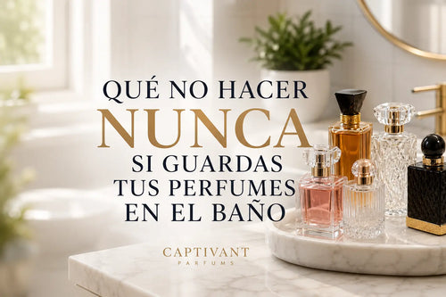 Qué no hacer nunca si guardas tus perfumes en el baño